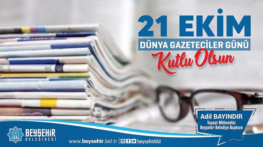 Başkan Bayındır'dan 21 Ekim Dünya Gazeteciler Günü mesajı