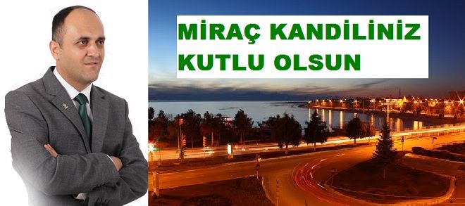 Başkan Özaltundan Miraç Kandili mesajı