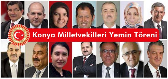 Konya milletvekilleri yemin töreni