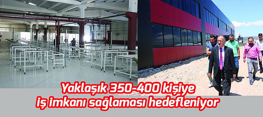 Yaklaşık 350-400 kişiye iş imkanı sağlaması hedefleniyor