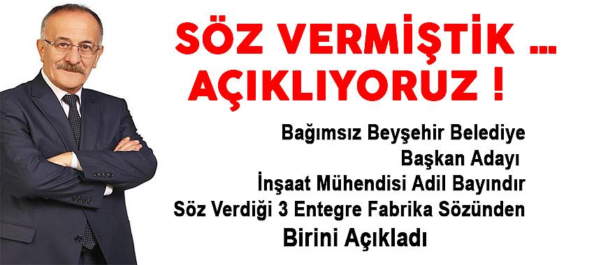 Bayındır; Söz Vermiştik... Açıklıyoruz!