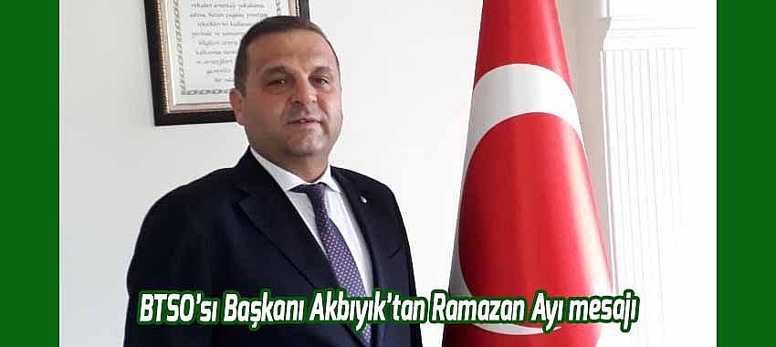Akbıyık'tan Ramazan ayı mesajı