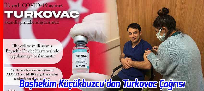 Başhekim Küçükbuzcu’dan Turkovac Çağrısı