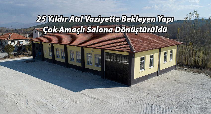 25 Yıllık Atıl Yapı, Çok Amaçlı Salona Dönüştürüldü