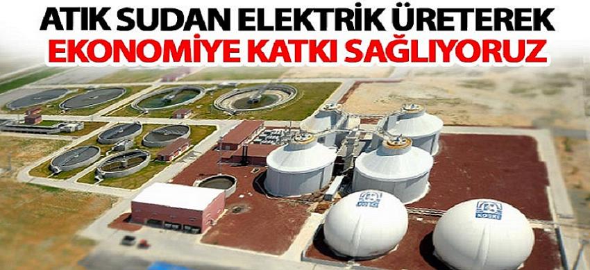 Atık Sudan Elektrik Üreterek Ekonomiye Katkı Sağlıyoruz