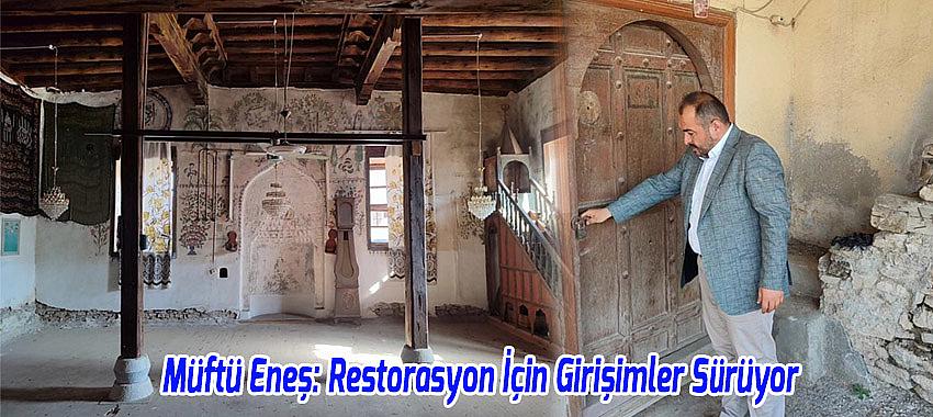Müftü Enes Aktaş’tan Tarihi Camiye Ziyaret: Restorasyon İçin Girişimler Sürüyor