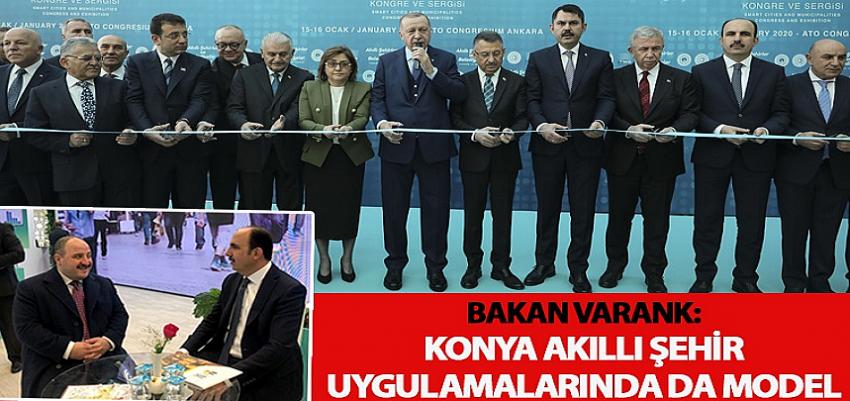 Bakan Varank: Konya Akıllı Şehir Uygulamalarında da Model