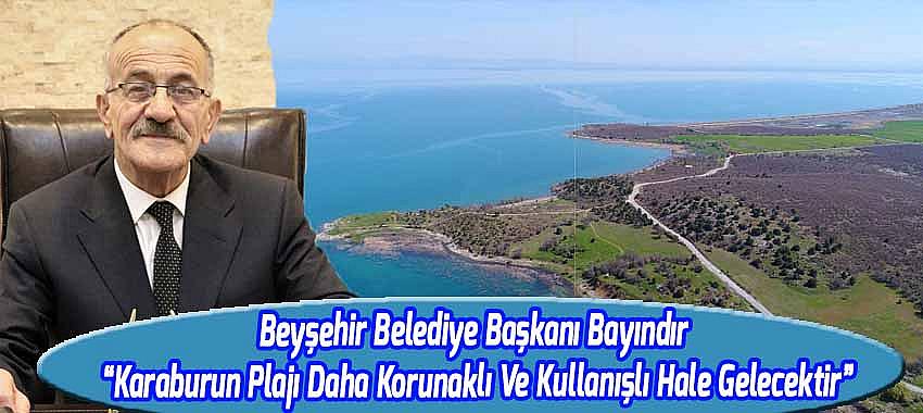 Bayındır “Karaburun Plajı Daha Korunaklı Ve Kullanışlı Hale Gelecektir”