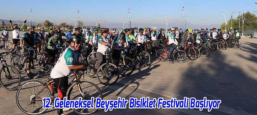 12. Geleneksel Beyşehir Bisiklet Festivali Başlıyor