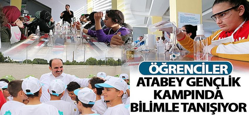 Öğrenciler Atabey Gençlik Kampında Bilimle Tanışıyor