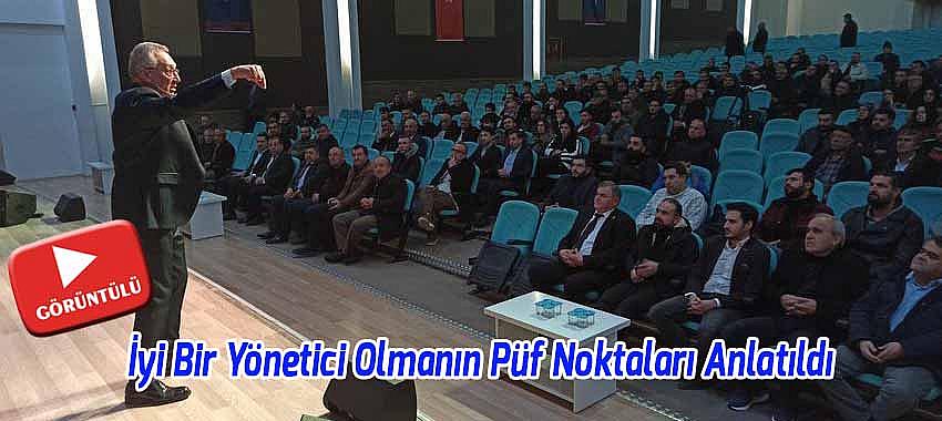 Beyşehir’de İyi Bir Yönetici Olmanın Püf Noktaları Anlatıldı