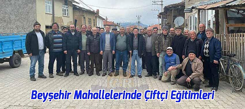 Beyşehir'in Dış Mahallelerinde Çiftçi Eğitimleri Sürüyor