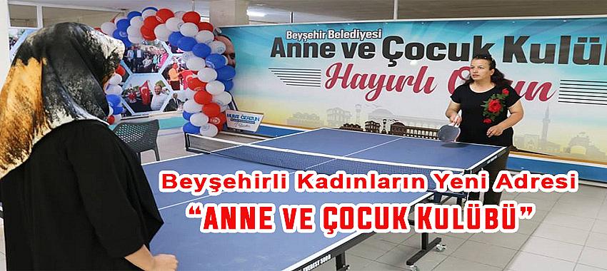 Beyşehirli Kadınların Yeni Gözde Mekanı 