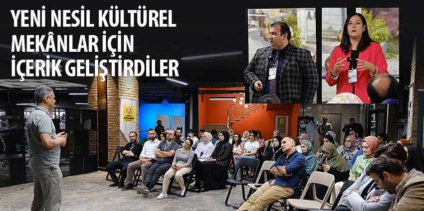 Yeni Nesil Kültürel Mekânlar İçin İçerik Geliştirdiler