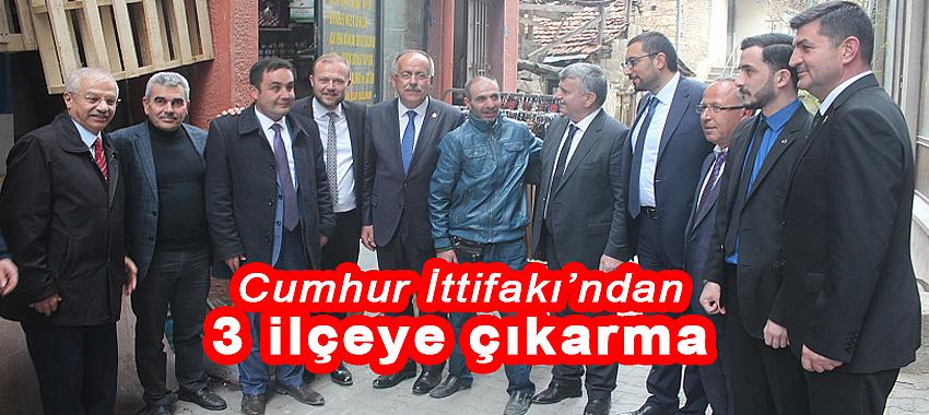 Cumhur İttifakı’ndan 3 ilçeye çıkarma