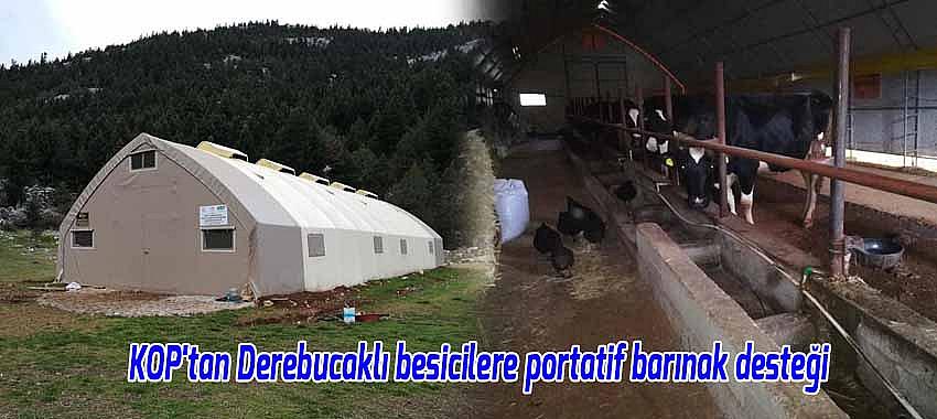 KOP'tan Derebucaklı besicilere portatif barınak desteği