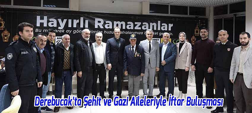 Derebucak’ta Şehit ve Gazi Aileleriyle İftar Buluşması