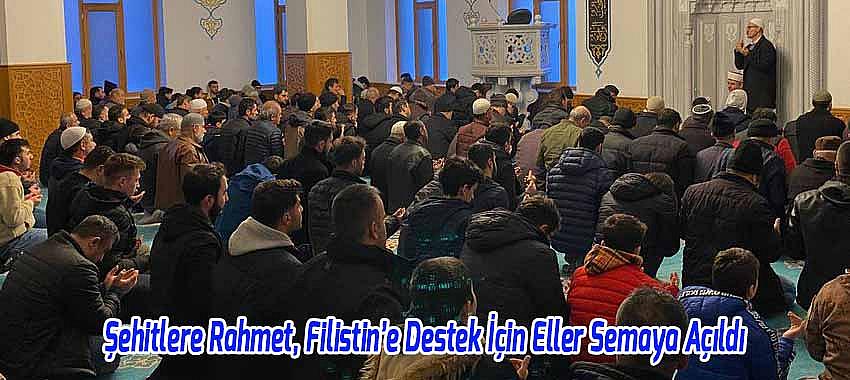 Beyşehir'de Şehitlere Rahmet, Filistin’e Destek İçin Eller Semaya Açıldı