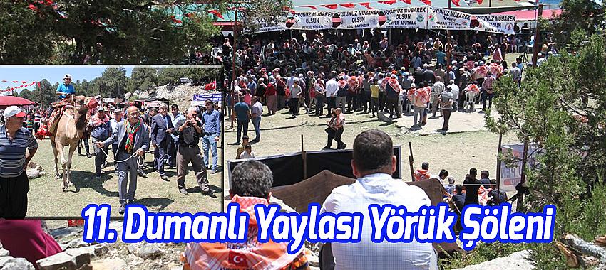 11. Dumanlı Yaylası Yörük Şöleni