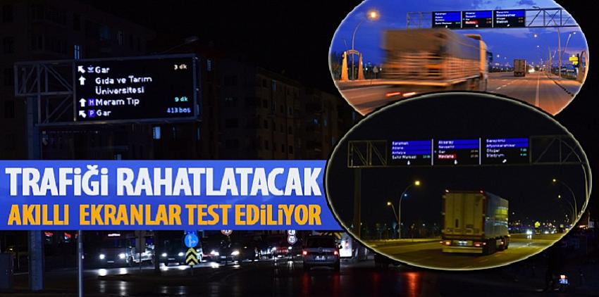 Trafiği Rahatlatacak Akıllı Ekranlar Test Ediliyor