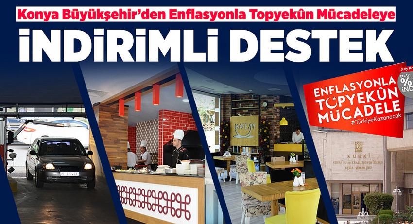 Konya Büyükşehir’den Enflasyonla Topyekûn Mücadeleye İndirimli Destek