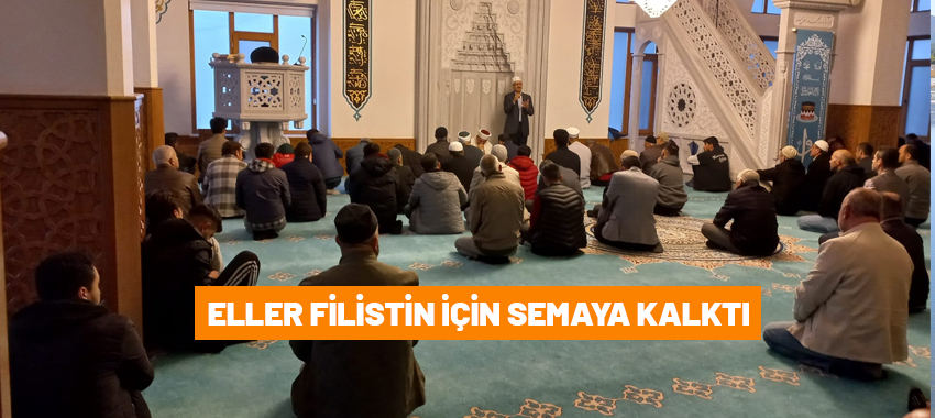 Eller Filistin İçin Semaya Kalktı