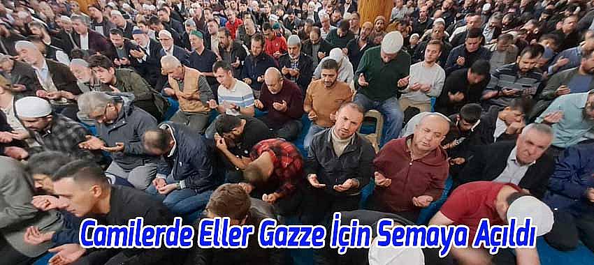 Beyşehir'de Eller Gazze İçin Semaya Açıldı