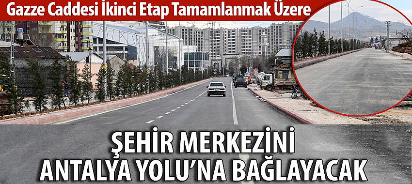 Gazze Caddesi’nde İkinci Etap Tamamlanmak Üzere