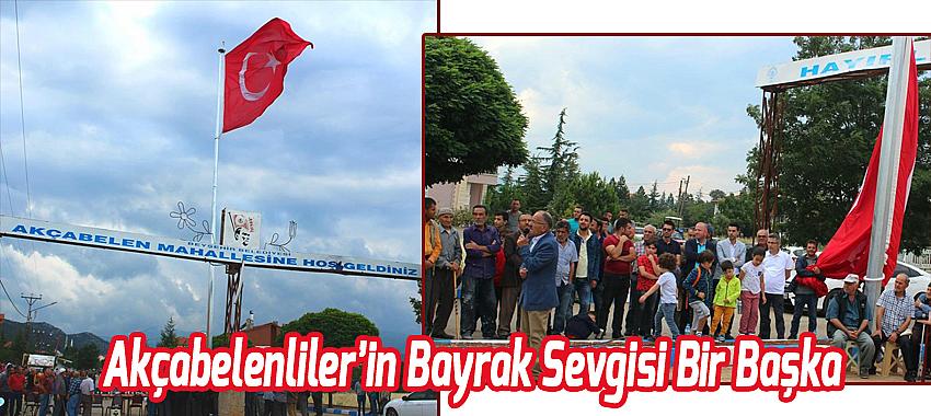 Akçabelenliler’in Bayrak Sevgisi Bir Başka