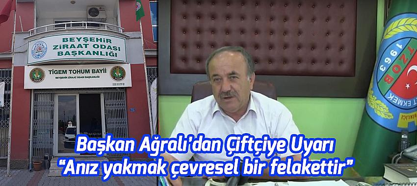 Başkan Ağralı’dan Çiftçiye Uyarı “Anız yakmak çevresel bir felakettir”