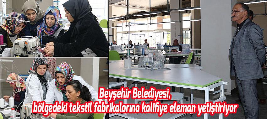 Beyşehir Belediyesinden Önce eğitim, sonra istihdam