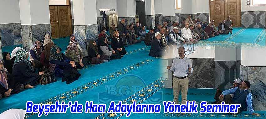 Beyşehir’de Hacı Adaylarına Yönelik Seminer