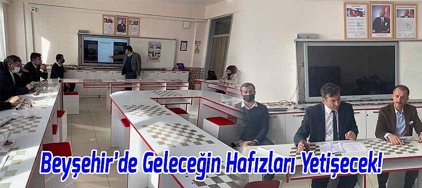 Beyşehir’de Geleceğin Hafızları Yetişecek!