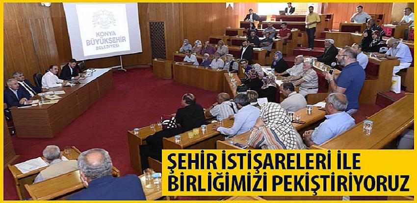 Şehir İstişareleri İle Birliğimizi Pekiştiriyoruz