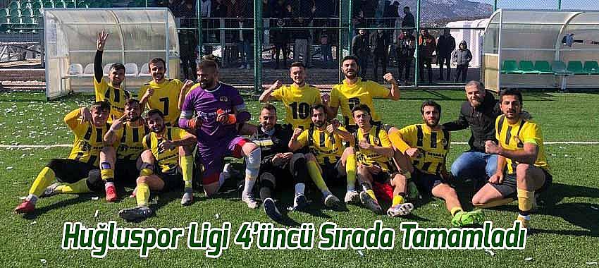 Huğluspor Ligi 4’üncü Sırada Tamamladı