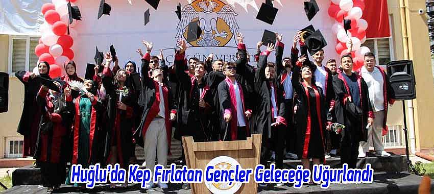 Huğlu MYO’da Mezuniyet Coşkusu: Kep Fırlatan Gençler Geleceğe Uğurlandı