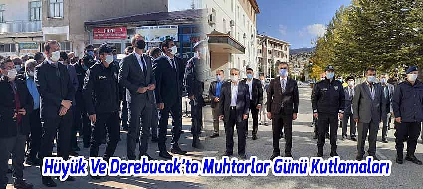 Hüyük Ve Derebucak’ta Muhtarlar Günü Kutlamaları