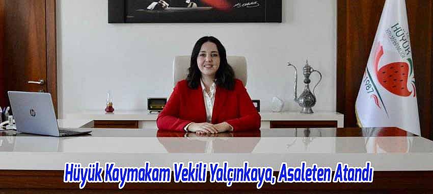 Hüyük Kaymakam Vekili Yalçınkaya, Asaleten Atandı