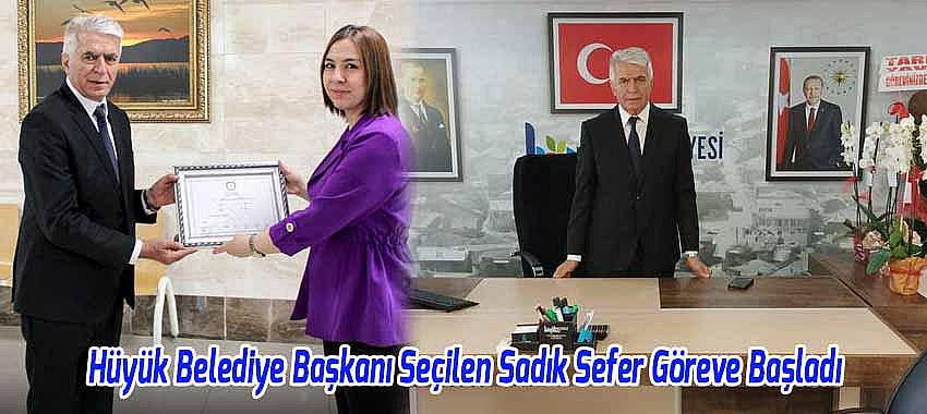 Hüyük Belediye Başkanı Seçilen Sadık Sefer Göreve Başladı