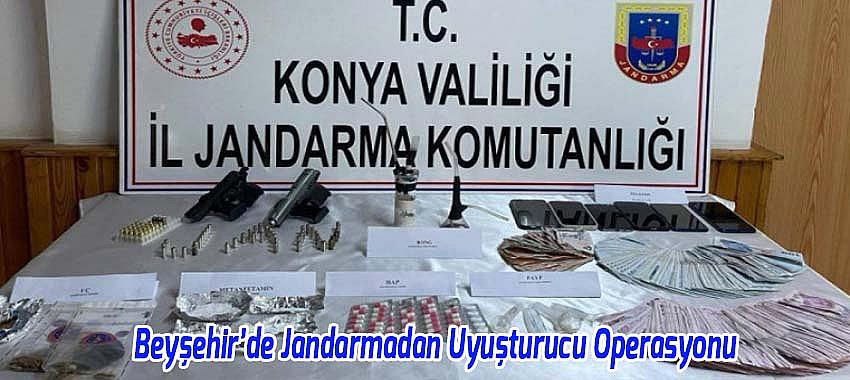 Beyşehir’de Jandarmadan Uyuşturucu Operasyonu