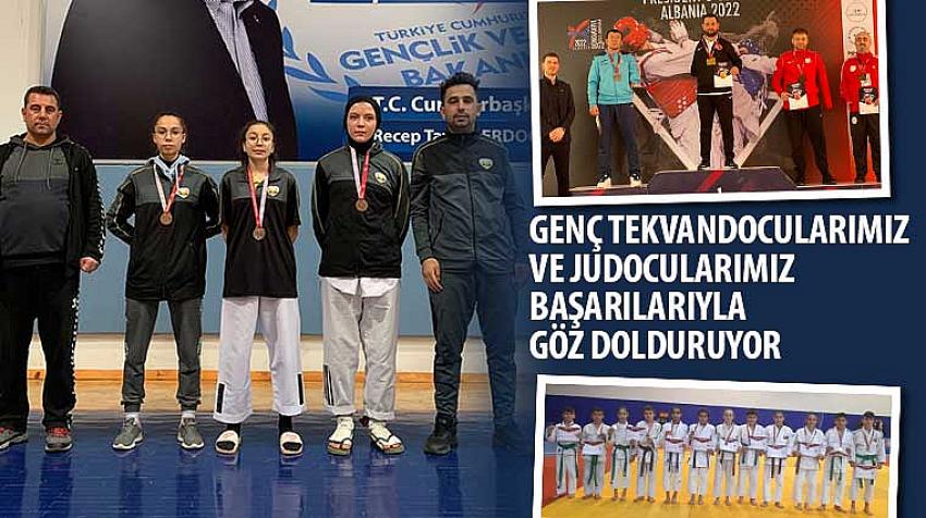 Genç Taekwondocularımız ve Judocularımız Başarılarıyla Göz Dolduruyor