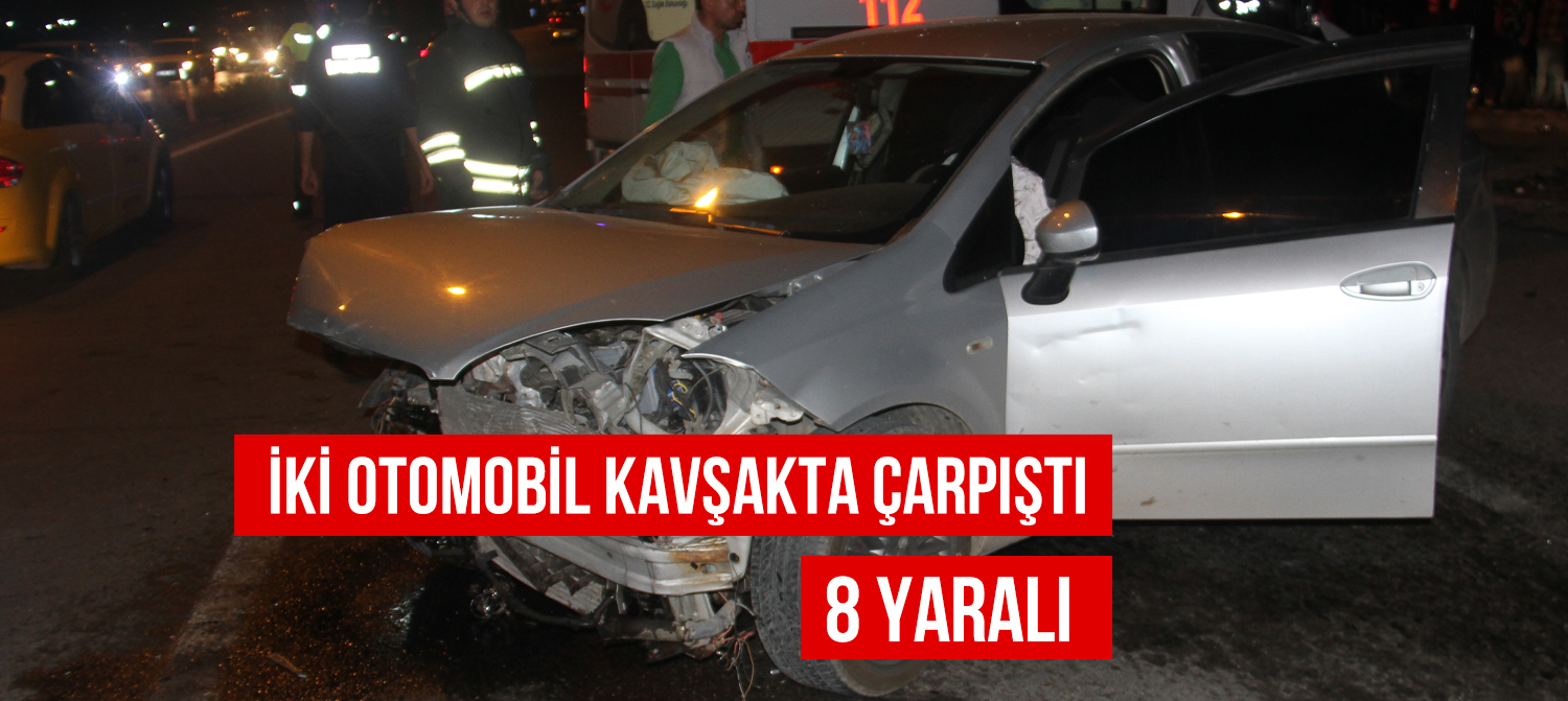 İki Otomobil Kavşakta Çarpıştı 8 Yaralı