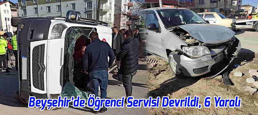Beyşehir'de Öğrenci Servisi Devrildi, 6 Yaralı
