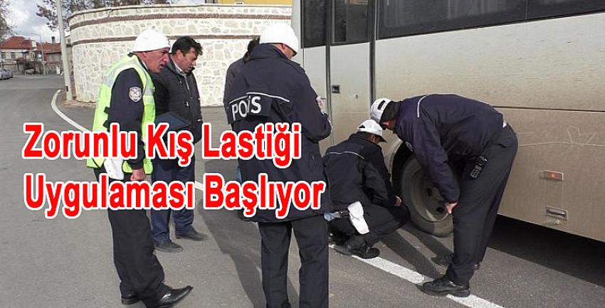 Kış Lastiği Uygulaması Başlıyor