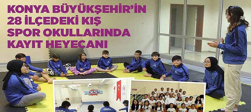 Konya Büyükşehir’in 28 İlçedeki Kış Spor Okullarında Kayıt Heyecanı