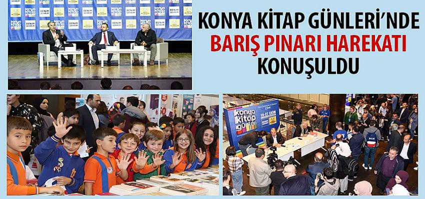 Konya Kitap Günleri’nde Barış Pınarı Harekatı Konuşuldu