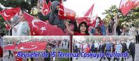 Beyşehir’de 15 Temmuz Coşkuyla Kutlandı