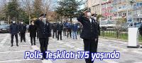 Polis Teşkilatı 175 yaşında