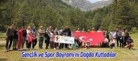 Gençlik ve Spor Bayramı'nı Dağda Kutladılar