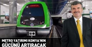 Metro Konya'nın Gücünü Artıracak